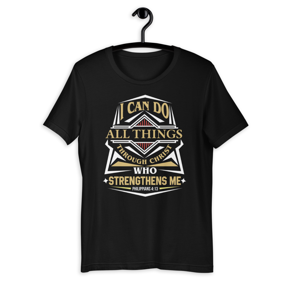 i can do  all thing through  t-shirt